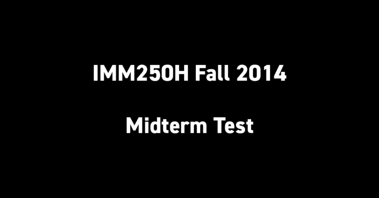 IMM250H Fall 2014 Midterm Test