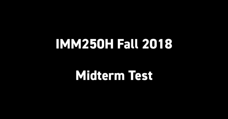 IMM250H Fall 2018 Midterm Test