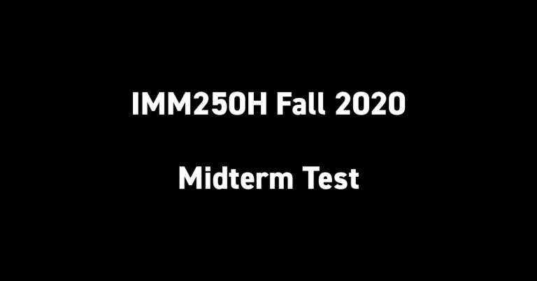 IMM250H Fall 2020 Midterm Test