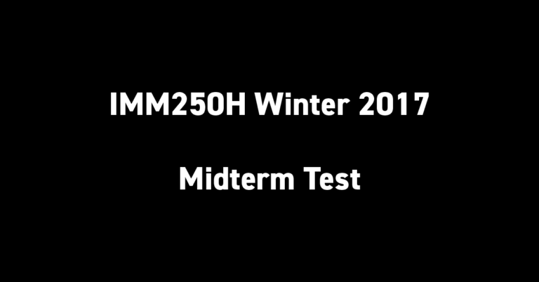 IMM250H Winter 2017 Midterm Test