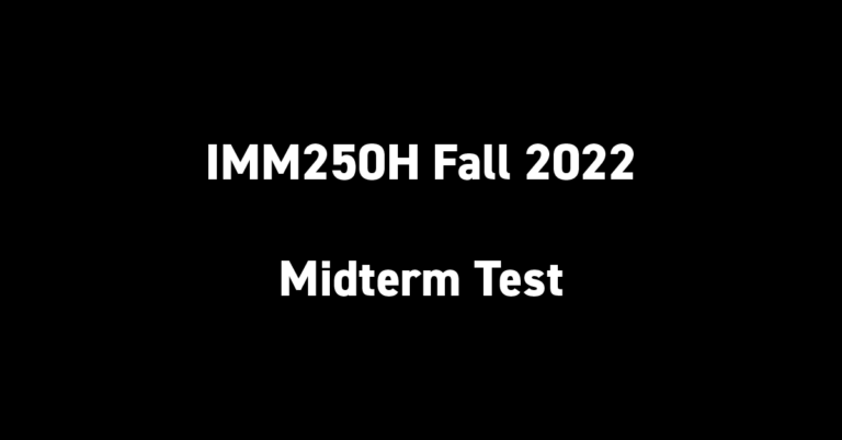 IMM250H Fall 2022 Midterm Test