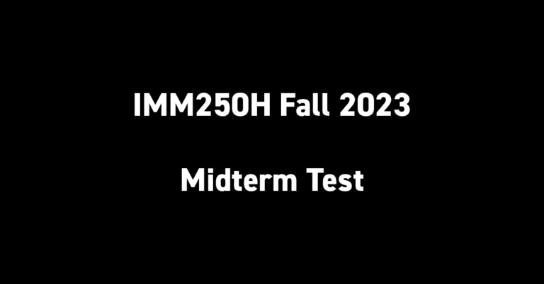 IMM250H Fall 2023 Midterm Test